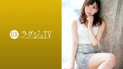 259LUXU-1249 LuxuTV1231 Anime Voice’s Soft Healing Sister’s First AV Debut! For the first time in a long time